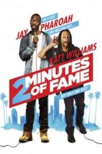 Watch 2 Minutes of Fame Watch123movies