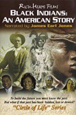 Watch Black Indians An American Story Watch123movies
