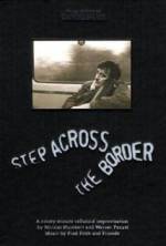 Watch Step Across the Border Watch123movies