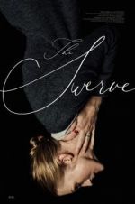 Watch The Swerve Watch123movies