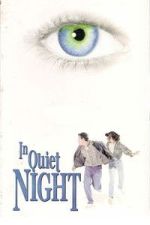 Watch In Quiet Night Watch123movies