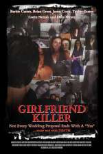 Watch Girlfriend Killer Watch123movies