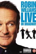 Watch Robin Williams: Live on Broadway Watch123movies