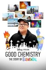 Watch Good Chemistry: The Story of Elemental (Short 2023) Watch123movies