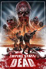 Watch Empire State of the Dead Watch123movies