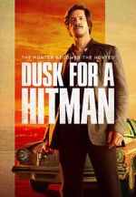 Watch Dusk for a Hitman Watch123movies