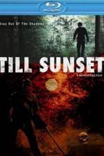 Watch Till Sunset Watch123movies