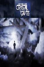 Watch Into the Lost Crystal Caves Watch123movies