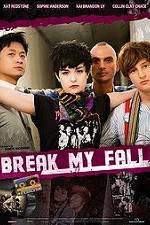 Watch Break My Fall Watch123movies