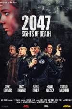Watch 2047 - Sights of Death Watch123movies