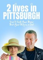 Watch Two Lives in Pittsburgh Watch123movies