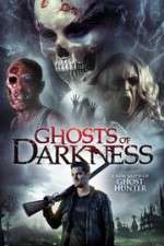Watch Ghosts of Darkness Watch123movies