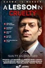 Watch A Lesson in Cruelty Watch123movies