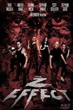 Watch The Z Effect Watch123movies