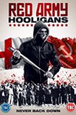 Watch Red Army Hooligans Watch123movies