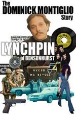 Watch Lynchpin of Bensonhurst: The Dominick Montiglio Story Watch123movies