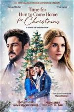 Watch Time for Him to Come Home for Christmas Watch123movies