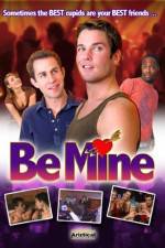 Watch Be Mine Watch123movies