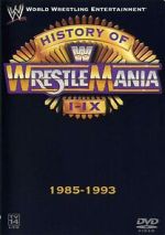 Watch WWE: The History of WrestleMania I-IX Watch123movies