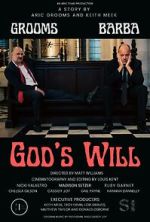 Watch God\'s Will Watch123movies