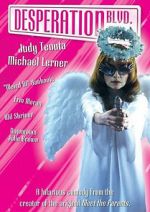 Watch Desperation Boulevard Watch123movies