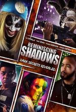 Watch Reminiscing Shadows Watch123movies