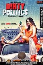 Watch Dirty Politics Watch123movies