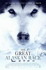 Watch The Great Alaskan Race Watch123movies
