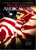 Watch Red Blooded American Girl Watch123movies