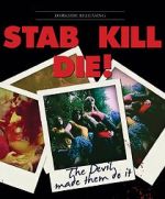 Watch Stab! Kill! Die! Watch123movies