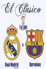 Watch Real Madrid CF vs FC Barcelona Watch123movies