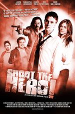 Watch Shoot the Hero Watch123movies