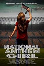 Watch National Anthem Girl Watch123movies