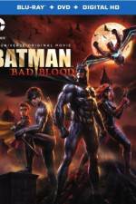 Watch Batman: Bad Blood Watch123movies