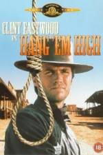Watch Hang 'Em High Watch123movies