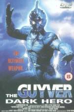 Watch Guyver: Dark Hero Watch123movies