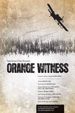 Watch Orange Witness Watch123movies