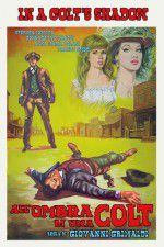 Watch In a Colt\'s Shadow Watch123movies