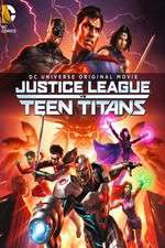 Watch Justice League vs. Teen Titans Watch123movies