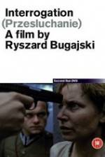 Watch Interrogation Watch123movies