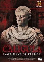 Watch Caligula: 1400 Days of Terror Watch123movies
