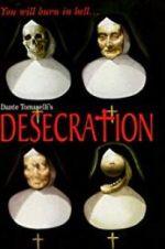 Watch Desecration Watch123movies