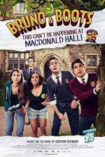 Watch Bruno & Boots: This Can\'t Be Happening at Macdonald Hall Watch123movies