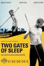 Watch Two Gates of Sleep Watch123movies