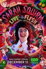 Watch Sarah Squirm: Live + in the Flesh (TV Special 2025) Watch123movies