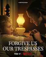 Watch Forgive Us Our Trespasses (Short 2022) Watch123movies