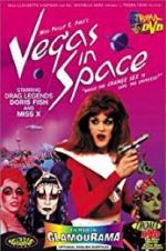 Watch Vegas in Space Watch123movies