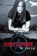 Watch Avril Lavigne: My World Watch123movies