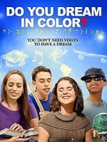 Watch Do You Dream in Color? Watch123movies