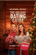 Watch The Holiday Dating Guide Watch123movies